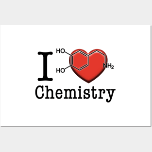 I love Chemistry Posters and Art